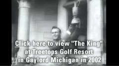 The King at Tree Tops